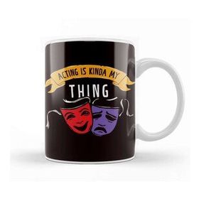 Baskı Dükkanı Acting Is My Thing Theatre Geek Fan Drama Actor Actress Kupa