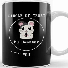 Baskı Dükkanı Adorable Circle Of Trust My Hamster You Cute Pun Kupa