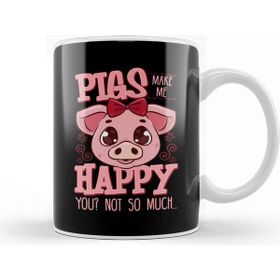 Baskı Dükkanı Adorable Pigs Make Me Happy You Not So Much Kupa