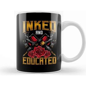 Baskı Dükkanı Aesthetic Creative Inked and Educated Tattoo Lover Kupa