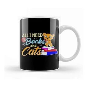 Baskı Dükkanı All I Need Is Books and Cats Cute Bookworm Reading Kupa Bardak
