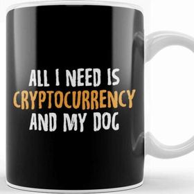 Baskı Dükkanı All I Need is Cryptocurrency and My Dog Crypto Kupa