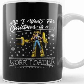 Baskı Dükkanı All I Want For Christmas İs A Work Loader Aliens Kupa Bardak