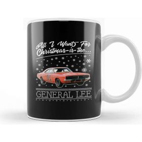 Baskı Dükkanı All I Want For Christmas İs the General Lee Dukes of Hazzard Kupa Bardak