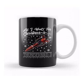 Baskı Dükkanı All I Want For Christmas is Thunderbird 3 Thunderbirds Kupa Bardak