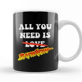 Baskı Dükkanı All You Need is Baywatch Kupa