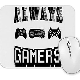 Baskı Dükkanı Always Gamers Mouse Pad