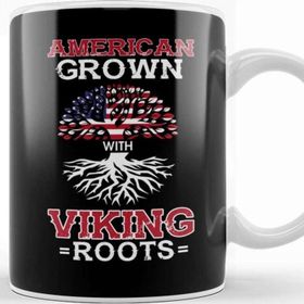 Baskı Dükkanı American Grown With Viking Roots Patriotic Norse Kupa