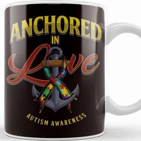Baskı Dükkanı Anchored in Love Autism Awareness Support Autistic Ribbon Kupa