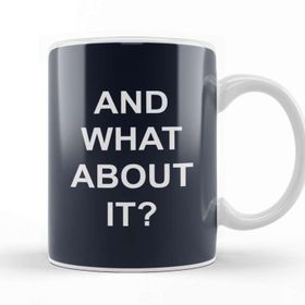 Baskı Dükkanı and What About It Slogan Kupa