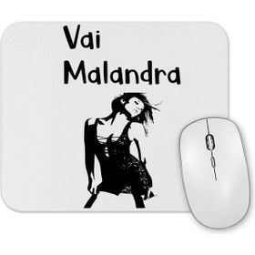 Baskı Dükkanı Anitta Vai Malandra Mouse Pad