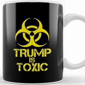 Baskı Dükkanı Anti Trump Donald Trump Is Toxic Kupa