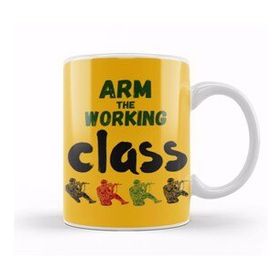 Baskı Dükkanı Arm The Working Class Arm Gift Porselen Kupa