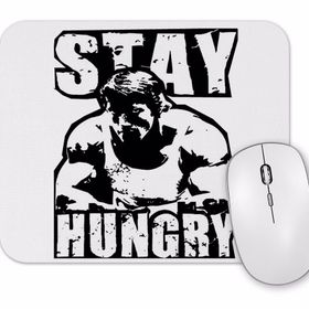 Baskı Dükkanı Arnold Stay Hungry Mouse Pad