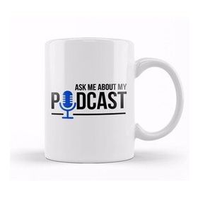 Baskı Dükkanı Ask Me About My Podcast Porselen Kupa