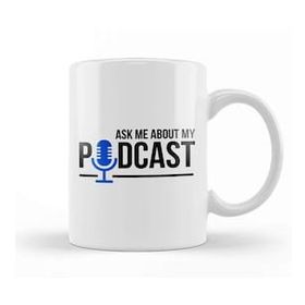 Baskı Dükkanı Ask Me About My Podcast Porselen Kupa