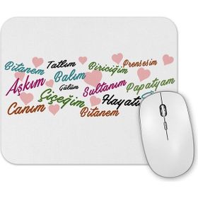 Baskı Dükkanı Aşkım Canım Çiçeğim Mouse Pad
