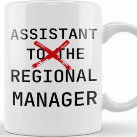 Baskı Dükkanı Assistant To The Regional Manager Tee Funny Office Tee 01 Kupa
