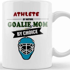 Baskı Dükkanı Athlete By Nature Goalie Mom By Choice Hockey Kupa