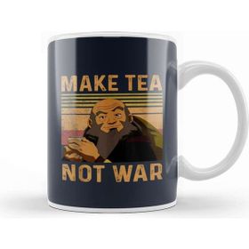 Baskı Dükkanı Avatar Iroh Make Tea Not War 02 Kupa