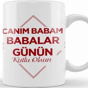 Baskı Dükkanı Babalar Günü Babaya Hediye 01 Kupa