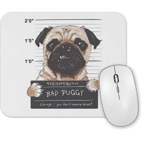 Baskı Dükkanı Bad Puggy Pug Köpek Mouse Pad