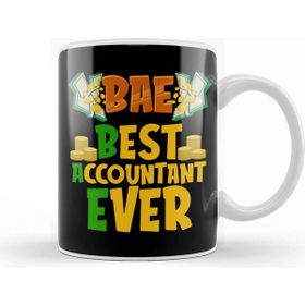 Baskı Dükkanı Bae Best Accountant Ever Cute Funny Accounting Kupa