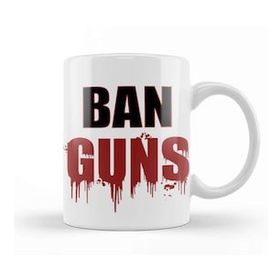 Baskı Dükkanı Ban Guns Stop Guns Violence Kupa Bardak