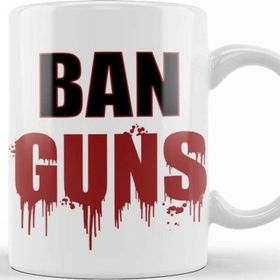 Baskı Dükkanı Ban Guns Stop Guns Violence Kupa Bardak