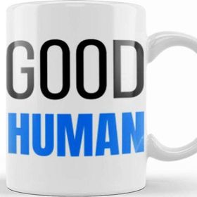 Baskı Dükkanı Be a Good Human Gifts Kupa