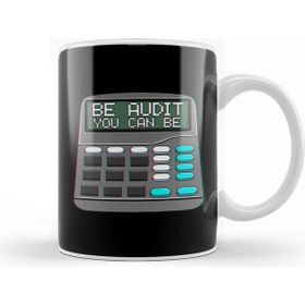 Baskı Dükkanı Be Audit You Can Be Funny Accountant Auditor Pun Kupa
