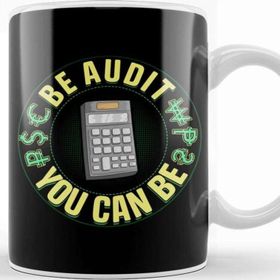 Baskı Dükkanı Be Audit You Can Be Funny Accountant Cpa Auditor Kupa