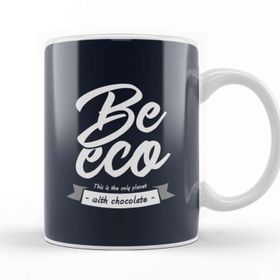 Baskı Dükkanı Be Eco This is the Only Planet with Chocolate Kupa