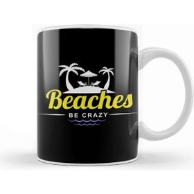 Baskı Dükkanı Beaches Be Crazy Funny Beach Vacationing Pun Kupa