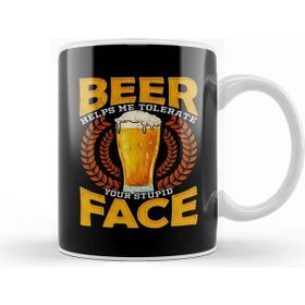Baskı Dükkanı Beer Helps Me Tolerate your Stupid Face Funny Beer Kupa Bardak
