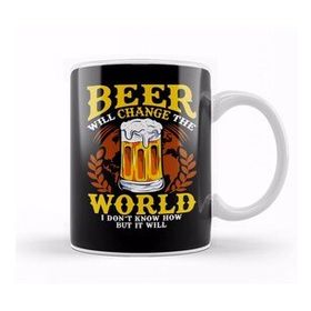 Baskı Dükkanı Beer Will Change the World But I Dont Know How Kupa Bardak