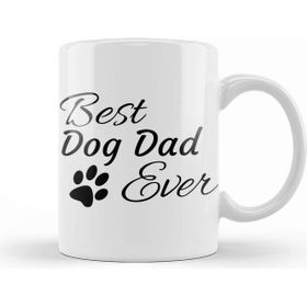 Baskı Dükkanı Best Dog Dad Ever 01 Kupa Bardak
