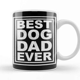 Baskı Dükkanı Best Dog Dad Ever 011 Kupa