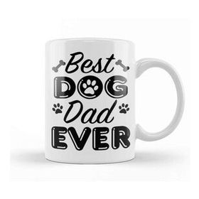 Baskı Dükkanı Best Dog Dad Ever 03 Kupa