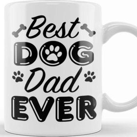 Baskı Dükkanı Best Dog Dad Ever 03 Kupa