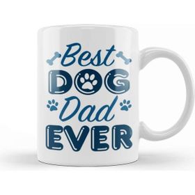 Baskı Dükkanı Best Dog Dad Ever 06 Kupa