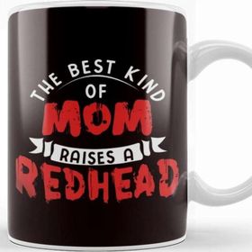 Baskı Dükkanı Best Kind Of Mom Raises Redhead Ginger Son Daughter Mother Kupa