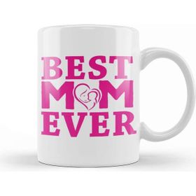 Baskı Dükkanı Best Mom Ever Mother's Day Anneler Günü Kupa