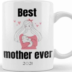 Baskı Dükkanı Best Mother Ever 2021 Kupa Bardak