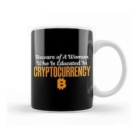 Baskı Dükkanı Beware of A Woman Who Is Educated Cryptocurrency Kupa Bardak