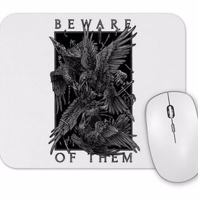 Baskı Dükkanı Beware of Them the Crow Mouse Pad