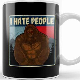 Baskı Dükkanı Bigfootı Hate People Funny Camping Pun Nature Kupa