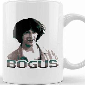 Baskı Dükkanı Bill And Ted Bogus Kupa