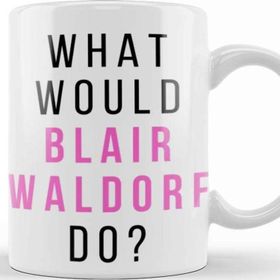 Baskı Dükkanı Blair Waldorf Kupa