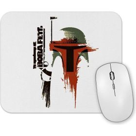 Baskı Dükkanı Bobba Fett Mouse Pad